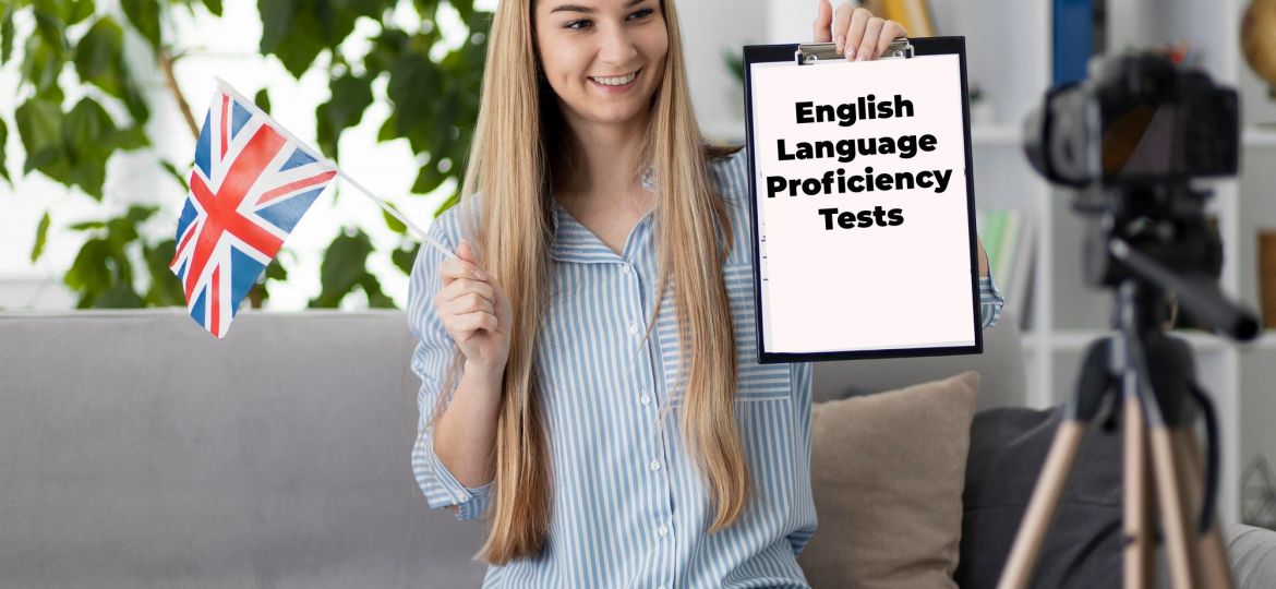 English Language Proficiency Tests