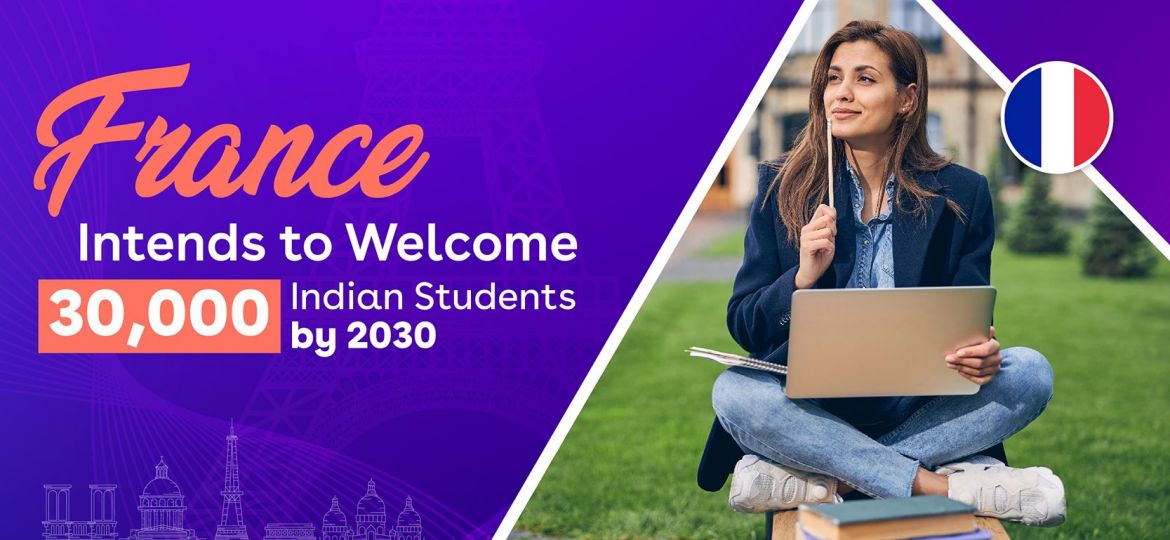 France: 30,000 Indian Students Welcomed by 2030