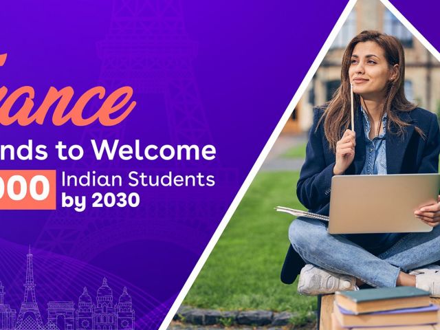 France: 30,000 Indian Students Welcomed by 2030