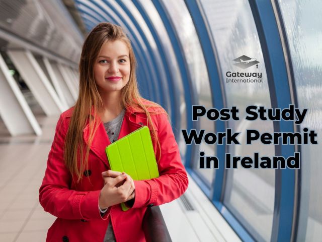 Post Study Work Permit in Ireland