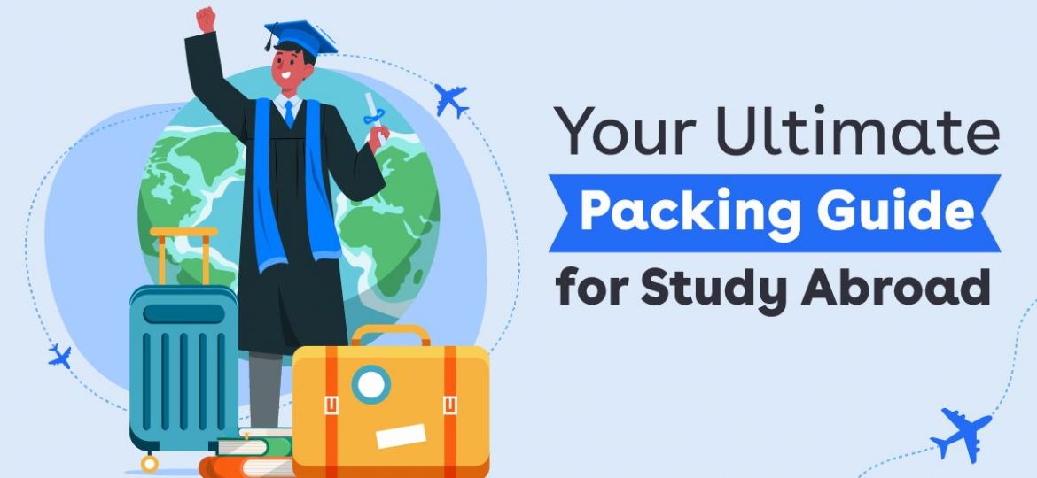 Your_Ultimate_Packing_Guide_for_Study_Abroad_Banner_1200_628_4d29128f05