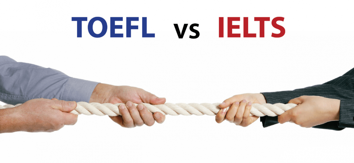 TOEFL and IELTS