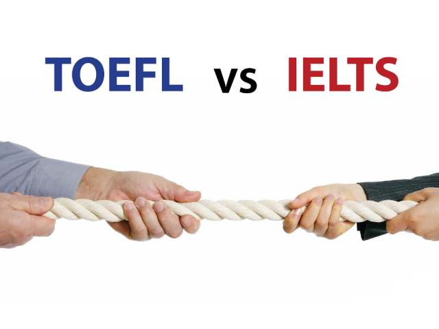 TOEFL and IELTS