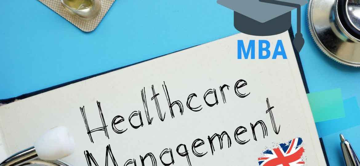 MBA in Healthcare Management in the UK