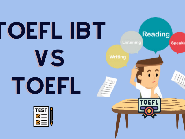 TOEFL and TOEFL iBT