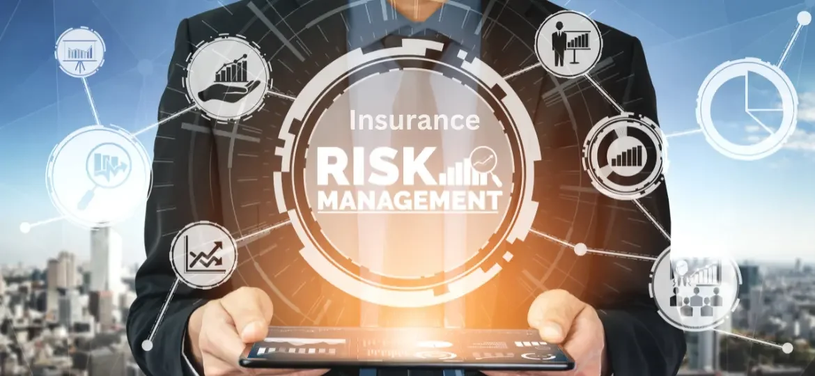 Insurance and Risk Management