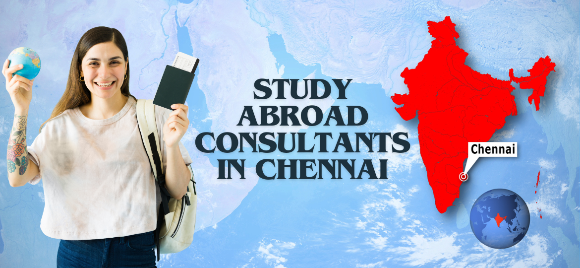 study abroad consultants in chennai