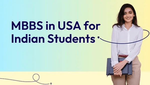 MBBS in USA for Indian Students